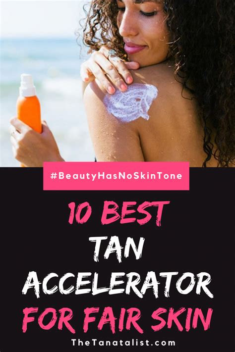 best tanning accelerator for holiday.